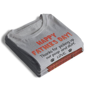 Merci d'avoir ramassé nos crottes - T-shirt unisexe personnalisé, sweat à capuche, sweat-shirt - Fête des pères, cadeau pour les propriétaires d'animaux et les amoureux des animaux