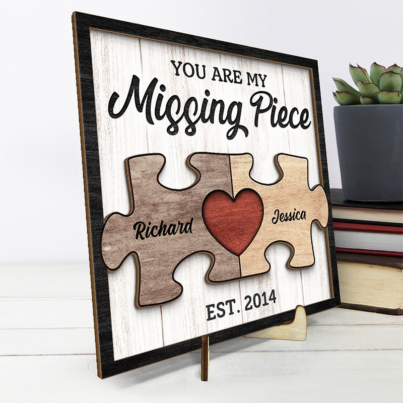 Tu es la pièce manquante de mon cœur - Plaque en bois personnalisée à 2 couches avec support pour couple - Cadeau de pendaison de crémaillère pour mari et femme, anniversaire