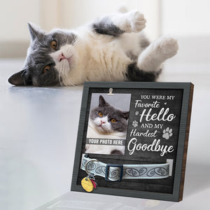 Mon bonjour préféré et mon au revoir le plus dur - Panneau commémoratif pour la perte d'un animal de compagnie, cadre photo pour collier - Cadeau de condoléances, cadeau pour les propriétaires d'animaux, les amoureux des animaux