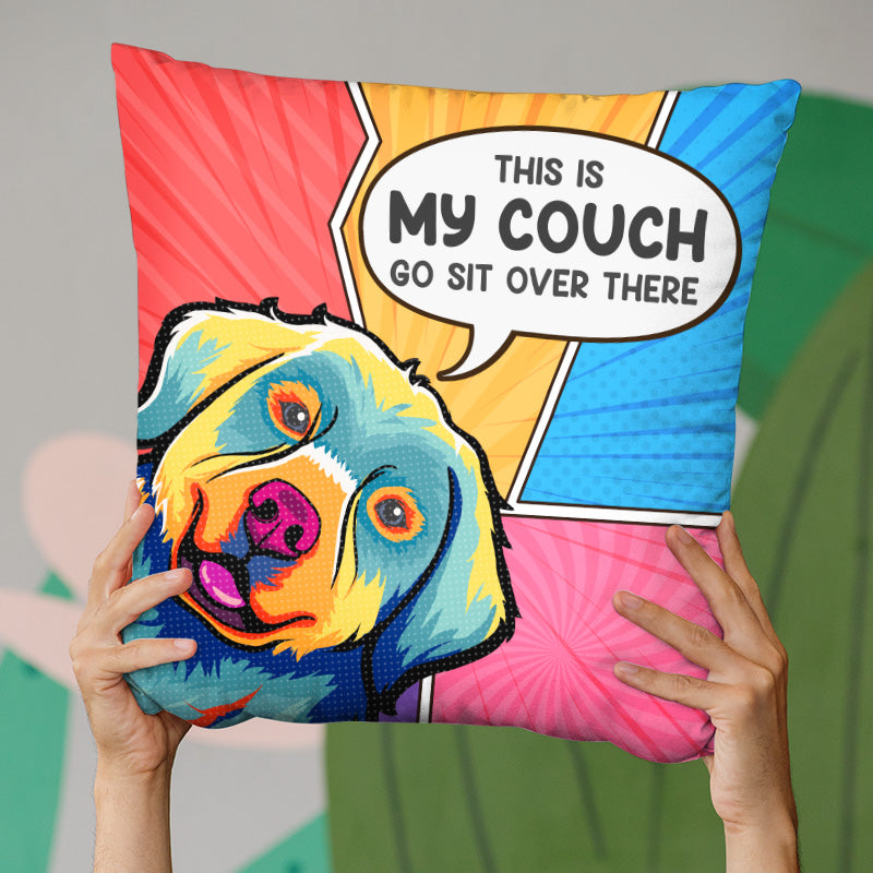 Voici notre canapé, asseyez-vous là-bas ! Coussin personnalisé pour chien et chat ! Cadeau pour les propriétaires d'animaux et les amoureux des animaux.