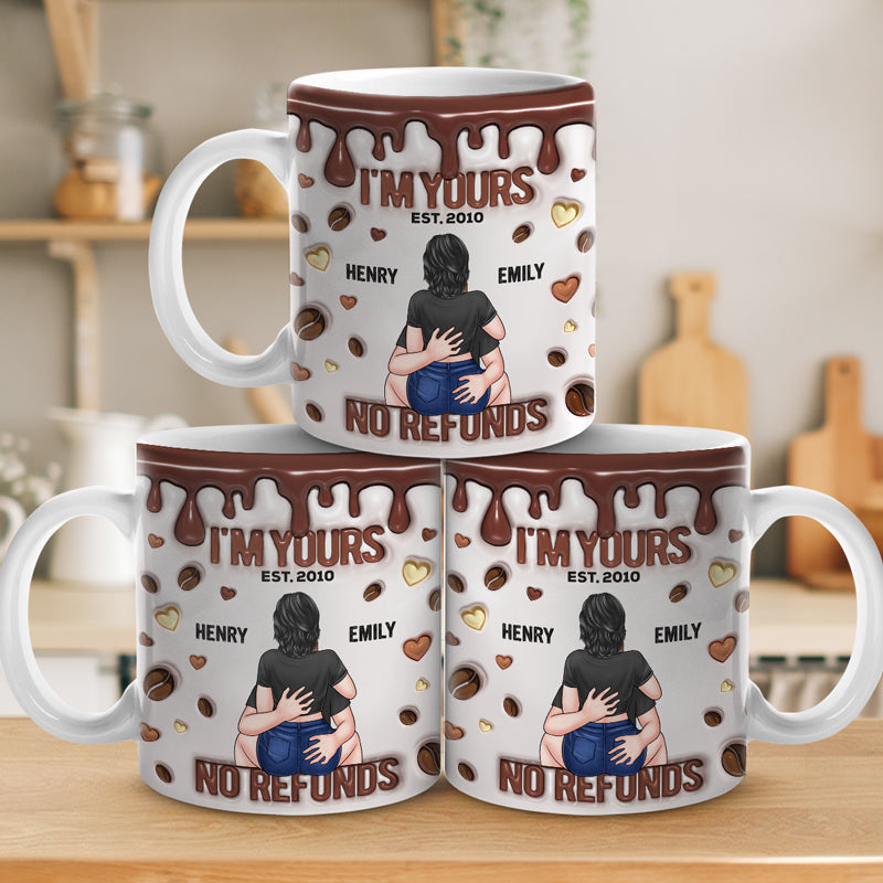 Je suis à toi pour toujours, aucun remboursement ! Mug personnalisé avec effet gonflé en 3D pour couple ! Cadeau pour mari et femme, anniversaire