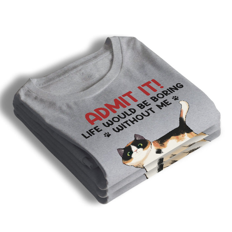 La vie est plus amusante avec nous - T-shirt, sweat à capuche et sweat-shirt unisexe personnalisé avec chat - Fête des pères, fête des mères, cadeau pour les propriétaires d'animaux et les amoureux des animaux