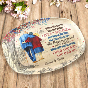 Quand nous arrivons à la fin de nos vies - Plateau personnalisé pour couple - Cadeau pour mari et femme, anniversaire