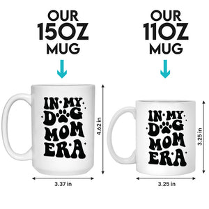 À l'ère de ma maman chien - Mug personnalisé pour chien et chat - Cadeau pour les propriétaires et les amoureux des animaux
