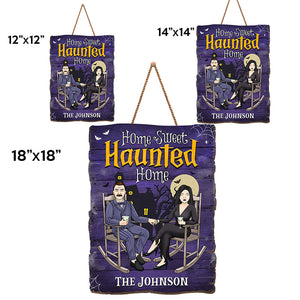 Home Sweet Haunted Home - Panneau en bois personnalisé pour couple - Cadeau d'Halloween pour mari et femme