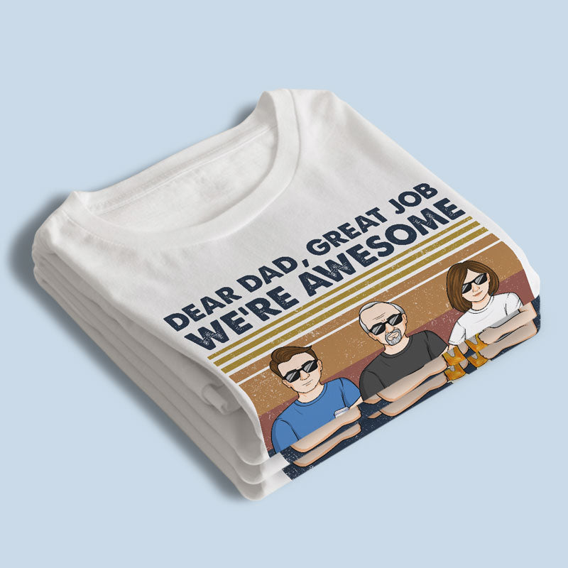 Cher papa, excellent travail, je suis génial, merci - T-shirt unisexe personnalisé pour la famille, sweat à capuche, sweat-shirt - Cadeau de fête des pères, d'anniversaire pour papa
