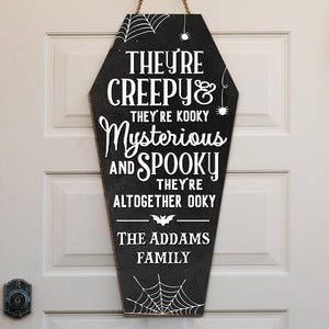 Ils sont effrayants, ils sont fous - Panneau en bois personnalisé pour décoration d'intérieur - Cadeau d'Halloween pour les membres de la famille