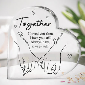 Je veux que tous mes derniers mots soient avec toi - Plaque acrylique personnalisée en forme de cœur pour couple - Cadeau pour mari et femme, anniversaire