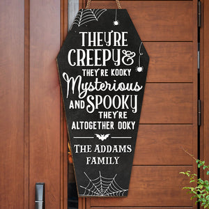 Ils sont effrayants, ils sont fous - Panneau en bois personnalisé pour décoration d'intérieur - Cadeau d'Halloween pour les membres de la famille