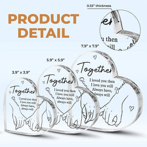 Je veux que tous mes derniers mots soient avec toi - Plaque acrylique personnalisée en forme de cœur pour couple - Cadeau pour mari et femme, anniversaire