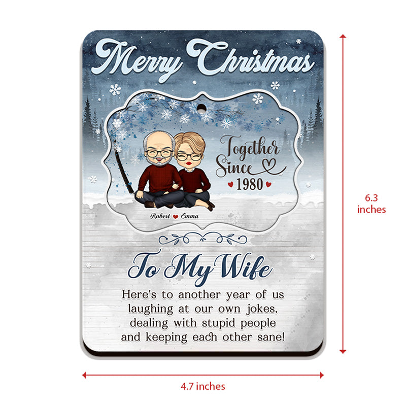 Une autre année où nous rions de nos propres blagues - Carte en bois personnalisée pour couple avec ornement amovible - Cadeau de Noël pour mari et femme, anniversaire