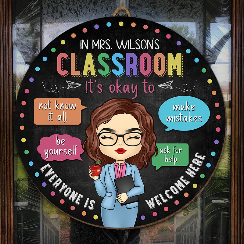 Tout le monde est le bienvenu ici - Panneau en bois rond personnalisé pour enseignant - Cadeau de pendaison de crémaillère pour enseignant, retour à l'école