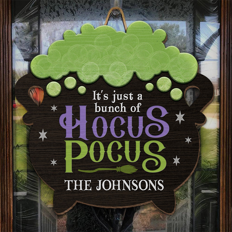 C'est juste un tas d'Hocus Pocus - Panneau en bois personnalisé pour la décoration intérieure - Cadeau d'Halloween pour les membres de la famille