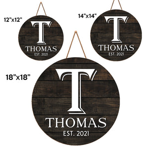 Notre maison - Panneau rond en bois personnalisé pour la décoration de la maison - Cadeau de pendaison de crémaillère pour les membres de la famille
