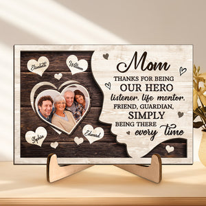 Photo personnalisée Merci d'être notre héros - Plaque en bois personnalisée à 2 couches avec support - Cadeau de pendaison de crémaillère pour maman