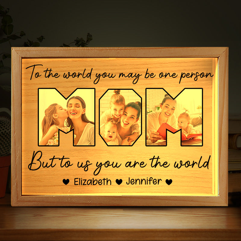 Custom Photo You Mean The World To Us - Family Personalized Custom Frame Light Box - Birthday Gift For Mom