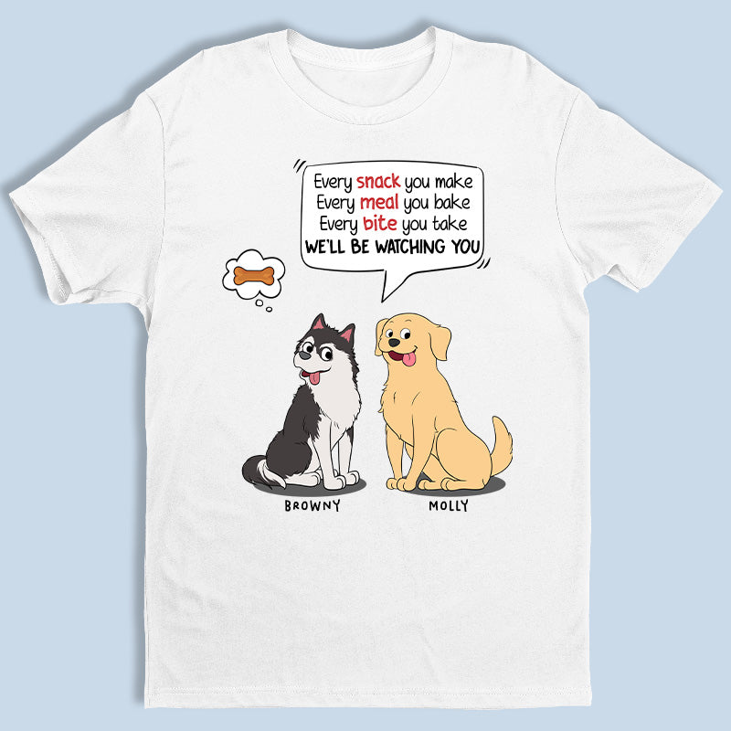 Nous vous surveillerons toute la journée - T-shirt, sweat à capuche et sweat-shirt unisexe personnalisé pour chien - Cadeaux pour propriétaires d'animaux et amoureux des animaux