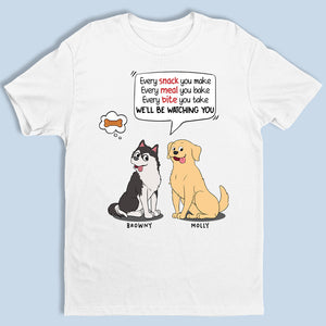 Nous vous surveillerons toute la journée - T-shirt, sweat à capuche et sweat-shirt unisexe personnalisé pour chien - Cadeaux pour propriétaires d'animaux et amoureux des animaux