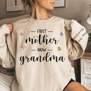 D'abord maman et maintenant grand-mère - Sweat-shirt unisexe personnalisé avec motif sur la manche - Cadeau pour maman et grand-mère
