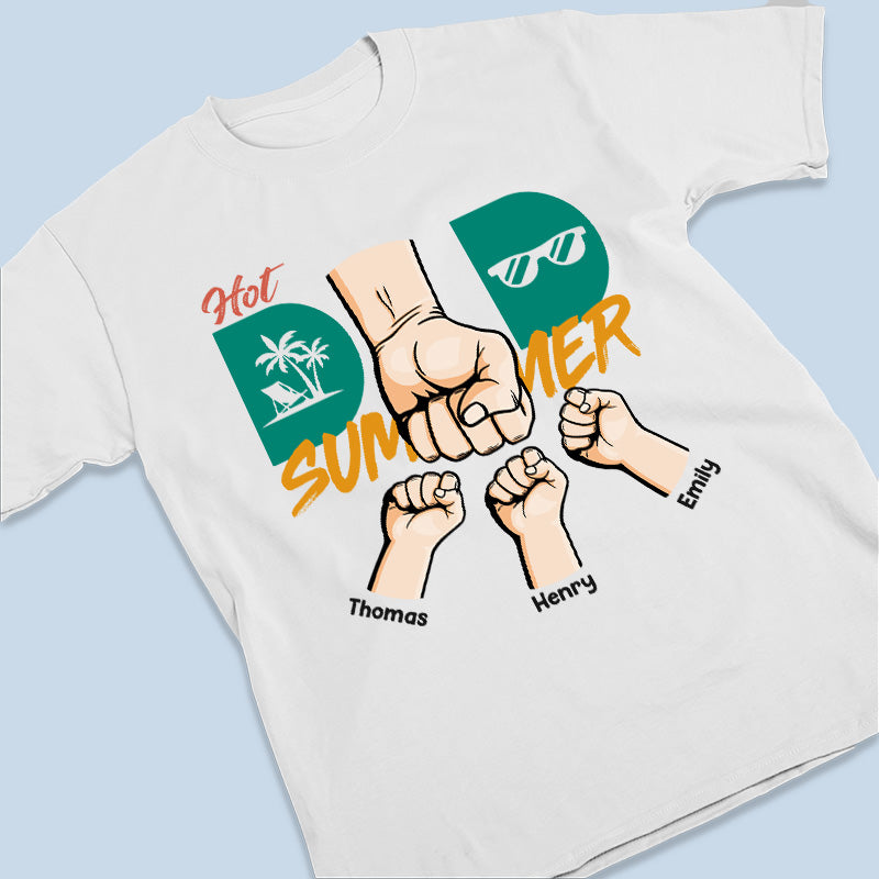 Été chaud pour papa - T-shirt unisexe personnalisé pour la famille, sweat à capuche, sweat-shirt - Vacances d'été, cadeau d'anniversaire pour papa, grand-père