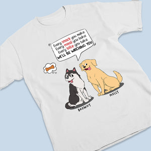 Nous vous surveillerons toute la journée - T-shirt, sweat à capuche et sweat-shirt unisexe personnalisé pour chien - Cadeaux pour propriétaires d'animaux et amoureux des animaux