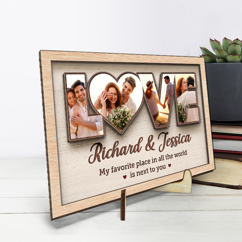 Photo personnalisée « Mon endroit préféré est à côté de toi » – Plaque en bois personnalisée à 2 couches avec support pour couple – Cadeau de pendaison de crémaillère pour mari et femme, anniversaire