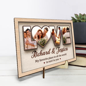 Photo personnalisée « Mon endroit préféré est à côté de toi » – Plaque en bois personnalisée à 2 couches avec support pour couple – Cadeau de pendaison de crémaillère pour mari et femme, anniversaire