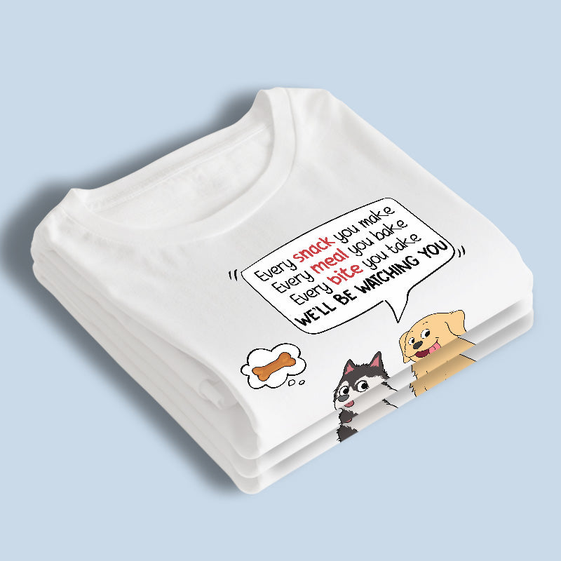 Nous vous surveillerons toute la journée - T-shirt, sweat à capuche et sweat-shirt unisexe personnalisé pour chien - Cadeaux pour propriétaires d'animaux et amoureux des animaux