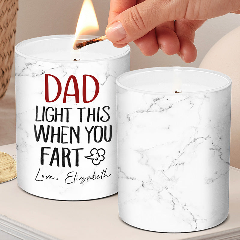 Allume ça quand tu pètes, papa ! Bougie parfumée sans fumée personnalisée pour la famille ! Cadeau d'anniversaire, fête des pères, pour papa et grand-père