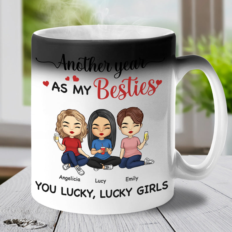 Une autre année en tant que mes meilleures amies - Tasse personnalisée à changement de couleur - Cadeau pour meilleures amies, meilleures amies, sœurs