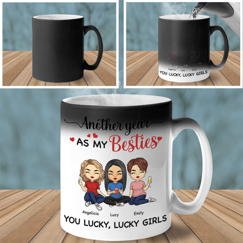 Une autre année en tant que mes meilleures amies - Tasse personnalisée à changement de couleur - Cadeau pour meilleures amies, meilleures amies, sœurs