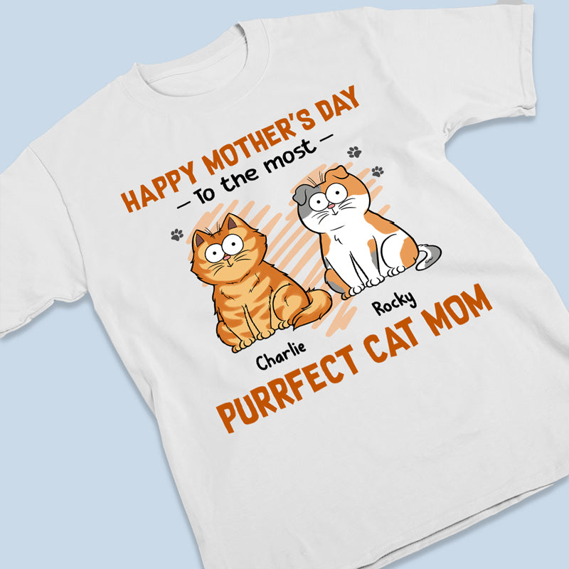 Bonne fête des mères à la maman chat la plus parfaite - T-shirt unisexe personnalisé, sweat à capuche, sweat-shirt - Fête des mères, cadeau pour les propriétaires d'animaux et les amoureux des animaux