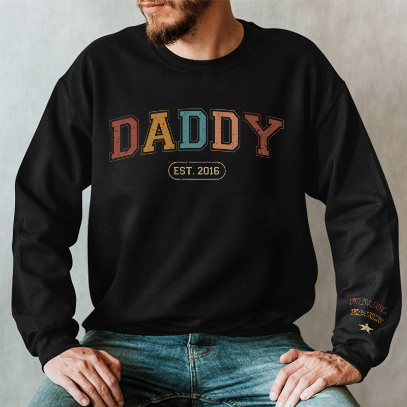 Papa, tu as toujours été mon héros - Sweat-shirt unisexe personnalisé avec motif sur la manche - Cadeau pour papa, grand-père