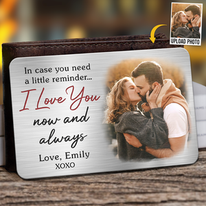 Carte portefeuille personnalisée en aluminium avec photo « Je t'aime maintenant et pour toujours » pour couple, cadeau pour mari et femme, anniversaire