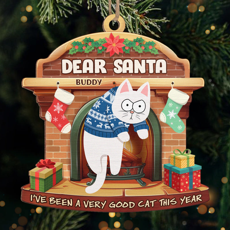 Cher Père Noël, c'était le chat - Ornement personnalisé en bois en forme de chat - Cadeau de Noël pour les propriétaires d'animaux et les amoureux des animaux