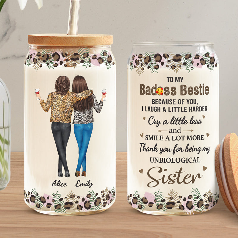 Merci d'être ma sœur non biologique - Tasse en verre personnalisée pour meilleure amie, tasse à café glacé - Cadeau pour meilleures amies, meilleures amies, sœurs
