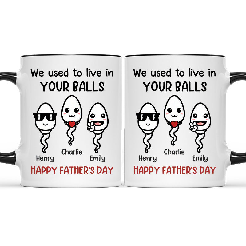 Nous vivions dans tes boules - Tasse personnalisée avec accents pour la famille - Cadeau pour la fête des pères, la fête des mères et un anniversaire pour papa et maman