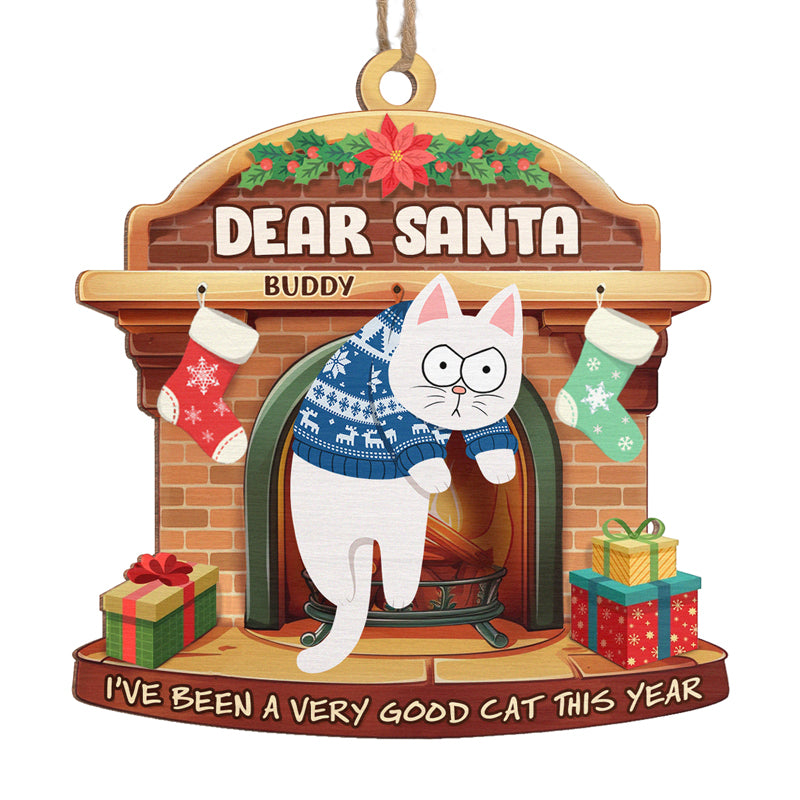 Cher Père Noël, c'était le chat - Ornement personnalisé en bois en forme de chat - Cadeau de Noël pour les propriétaires d'animaux et les amoureux des animaux