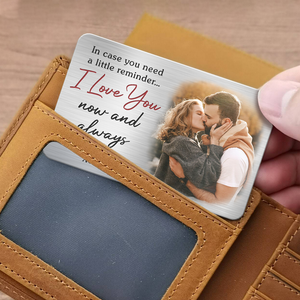Carte portefeuille personnalisée en aluminium avec photo « Je t'aime maintenant et pour toujours » pour couple, cadeau pour mari et femme, anniversaire