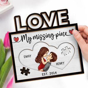 Je t'aime, ma pièce manquante - Plaque en bois personnalisée à 2 couches avec support pour couple - Cadeau de pendaison de crémaillère pour mari et femme, anniversaire