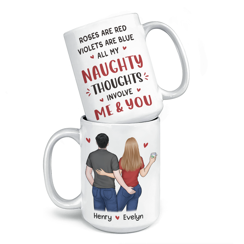 Toutes mes pensées coquines impliquent moi et toi - Tasse personnalisée pour couple - Cadeau pour mari et femme, anniversaire
