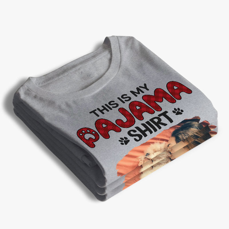 T-shirt personnalisé avec photo « C'est mon pyjama » - T-shirt unisexe personnalisé pour chien et chat, sweat à capuche, sweat-shirt - Cadeau pour les amoureux des animaux