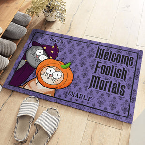 Bienvenue, Foolish Mortals - Tapis décoratif personnalisé pour chat - Cadeau d'Halloween pour les propriétaires d'animaux et les amoureux des animaux
