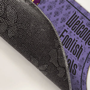 Bienvenue, Foolish Mortals - Tapis décoratif personnalisé pour chat - Cadeau d'Halloween pour les propriétaires d'animaux et les amoureux des animaux