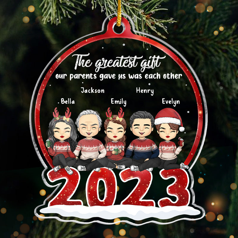 Le plus beau cadeau de notre vie - Décoration personnalisée pour la famille - Boule à neige en acrylique - Cadeau de Noël pour les membres de la famille, les meilleurs amis, les meilleures amies et les sœurs