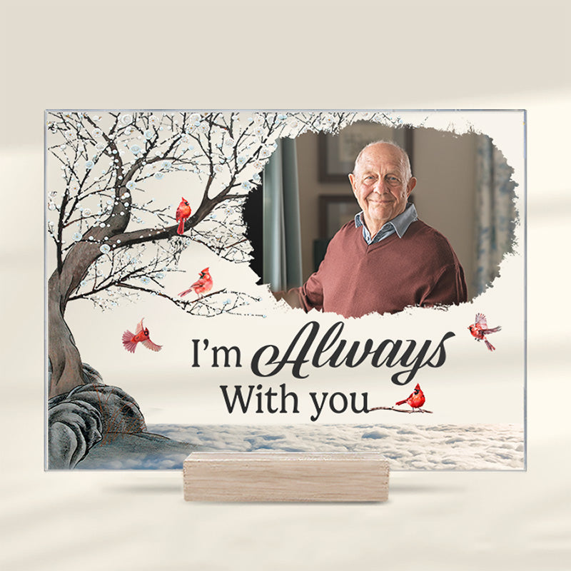 Photo personnalisée « Tu es toujours dans mon cœur » – Plaque acrylique personnalisée commémorative – Cadeau de Noël, cadeau de condoléances pour les membres de la famille