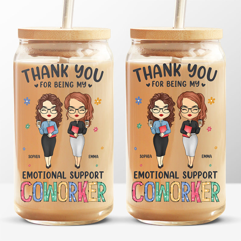 Merci d'être mon collègue de soutien émotionnel - Tasse en verre personnalisée pour collègue, tasse à café glacé - Cadeau d'appréciation pour collègues, amis de travail, collègues