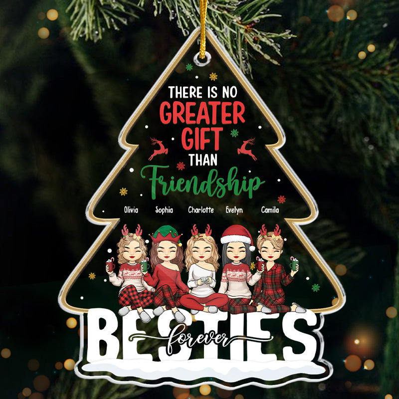 Il n'y a pas de plus beau cadeau que - Décoration personnalisée Bestie - En acrylique en forme de sapin de Noël - Cadeau de Noël pour les meilleures amies, BFF, sœurs
