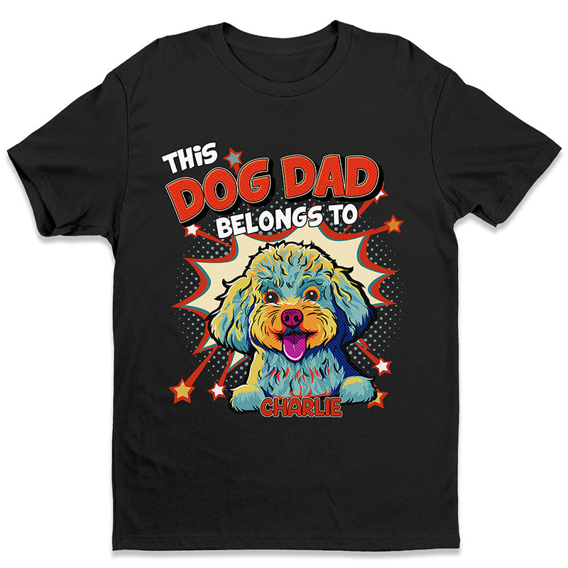 Ce papa, cette maman m'appartiennent - T-shirt unisexe personnalisé pour chien, sweat à capuche, sweat-shirt - Cadeaux pour propriétaires d'animaux, amoureux des animaux