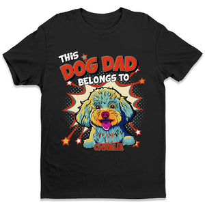 Ce papa, cette maman m'appartiennent - T-shirt unisexe personnalisé pour chien, sweat à capuche, sweat-shirt - Cadeaux pour propriétaires d'animaux, amoureux des animaux